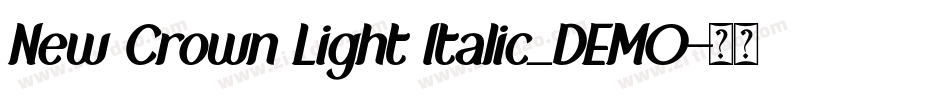 New Crown Light Italic_DEMO字体转换